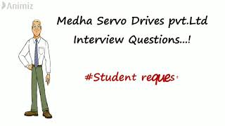 Medha servo drives pvtltd Interview questions  Placement exclusive  Studentrequest  Animiz [upl. by Saturday]