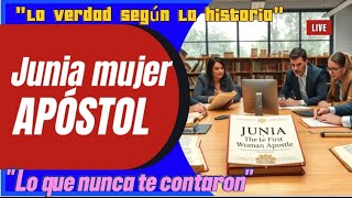 🔴🔥Junia La Mujer Oculta que Rompió Barreras en la Iglesia y Fue Apóstolquot✨️ [upl. by Nila217]