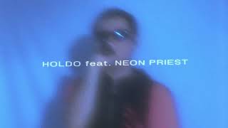 Holdo feat Neon Priest  New Kind Of Soft Live Session [upl. by Ydniahs]