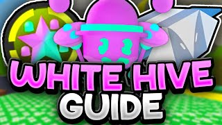 UPDATED White Hive GUIDE 2024  Bee Swarm Simulator [upl. by Ninos254]