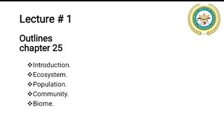 Chapter 25 Ecosystem  Niche  Biotic and Abiotic Components  Biosphere  Biome [upl. by Jordain15]