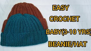 EASY CROCHET RIBBED BABY BEANIE310 YRS CROCHET BABY HAT [upl. by Iahc131]