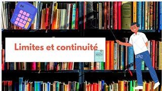 limites et continuité Bac2 [upl. by Ehttam907]