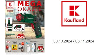 Gazetka Kaufland PL  30102024  06112024  Mega Okazje [upl. by Mialliw]