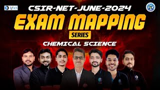 CSIR NET June 2024 Exam Mapping Series for Chemical Science  IFAS Chemistry [upl. by Oralle334]