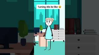 Turning 40s be like 😂 animation funnyvideo gplus comedyskit [upl. by Doro]