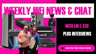 Weekly Hifi News 0th November 2023 including all the weekly Audio News amp a handful of interviews [upl. by Sew]