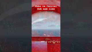 Nuke vs Carrier in Nuclear Option… [upl. by Raquel]