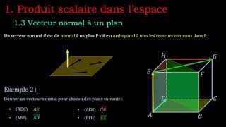 Orthogonalité dans lespace 1  Produit scalaire dans l’espace [upl. by Aikas]