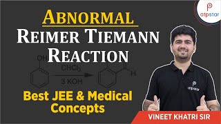 Abnormal Reimer tiemann reaction  IIT JEE  Vineet Khatri  ATP STAR [upl. by Bordy]