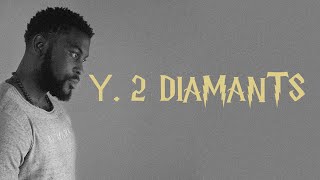 Damso Υ 2 DIAMANTS Paroles [upl. by Welcy]