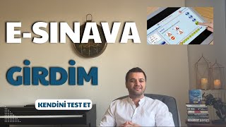 E SINAVA GİRDİM  Kendini Test Et [upl. by Ihsorih]