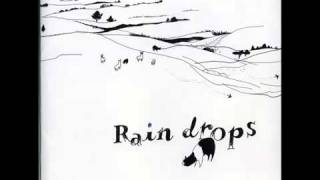 Raindrops  Rain drops 2 「Station」 [upl. by Nnyltiac137]