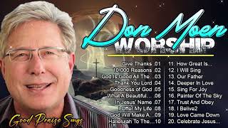 Don Moen Best Worship Songs Nonstop Playlist 7🎼Don Moen Praise and Worship Christian Music Playlist [upl. by Cassiani]