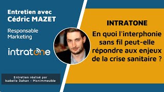 Intratone  Interphones et solutions de contrôle daccès sans fil [upl. by Eaj790]