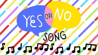 Say YES To Learning with Ms LoLo The YesNo Song for Toddlers amp Preschoolers [upl. by Gregorius]