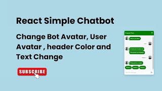 Build custom react simple chatbot  Change Bot Avatar  User Avatar Header Color [upl. by Lokkin]