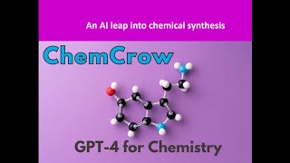 Chem Crow  GPT4 for Chemistry [upl. by Zetneuq]