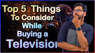 Top 5 Things To Consider while Buying a LED Smart TV 📺 in India 🔥⚡ [upl. by Anoyet]