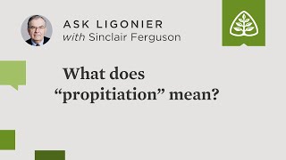 What does “propitiation” mean [upl. by Aihsyn]