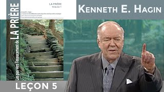 Laccord dans la prière  La Prière Vol1 Leçon 513  Kenneth E Hagin [upl. by Talich]