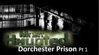 MH Extra Dorchester Prison Pt1 [upl. by Eelynnhoj]