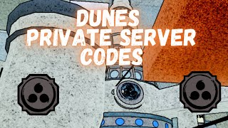 20 Private Server Codes For Dunes  Shindo Life [upl. by Ihsir]