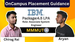 Interview Experience and Process of IBM  ft Aryan  MMMUT  Chirag Rai [upl. by Marino]