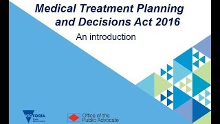 Medical Treatment Planning and Decisions Act 2016  an introduction [upl. by Valentin]