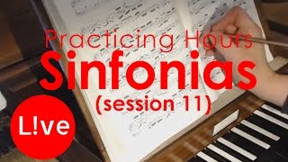 Practising Bachs Sinfonias with you part 11 [upl. by Amethist]