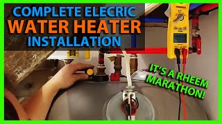 How To Install an Electric Water Heater  Plumbing How To Wire amp Materials Needed  Rheem Marathon [upl. by Mapel]