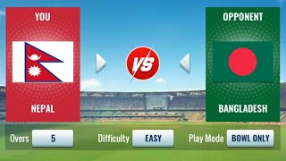 Nepal Vs Bangladesh Best 5 Over Cricket Match Gameplay With Facecam in Hindi Commentary [upl. by Arihsan354]