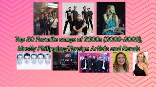 Top 50 Hits of 2000s 20002009 mostly PhilippineForeign Artists and Bands [upl. by Annasus]