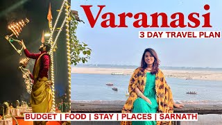 VARANASI Travel Vlog  Ultimate Travel Plan for 3 Days with budget [upl. by Curley]