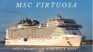 MSC Cruises  MSC Virtuosa Southampton 3rd July 2024 [upl. by Rebeca]