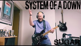 System of a Down  Sugar Guitar Cover  Ibanez SZ320  STL Tones  1080p [upl. by Gawen]