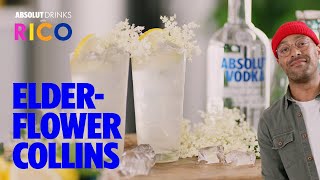 The Elderflower Collins  Absolut Drinks With Rico [upl. by Neros]