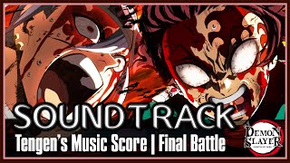 Demon Slayer S2 Episode 10 OST Tengens Musical Score Gyutaro Final Battle  鬼滅の刃 OST [upl. by Otilesoj]