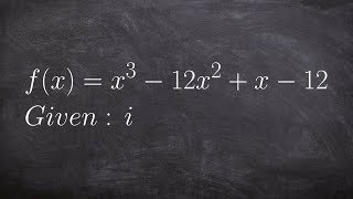 When Given Two Zeros That are Complex Use Long Division to Find the Remaining Zeros [upl. by Feldt]