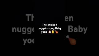 Chicken nugget song baby yoda [upl. by Stone]