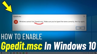 Enable Gpeditmsc missing in Windows 10  Fix Windows cannot find gpeditmsc in windows 10 [upl. by Petua]