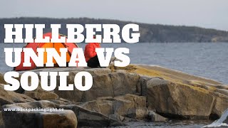 Hilleberg Unna vs Hilleberg Suolo [upl. by Cockburn]