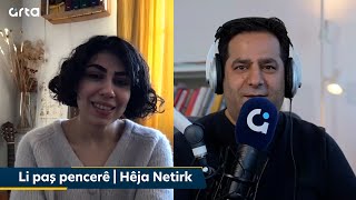 Li paş pencerê  Hêja Netirk [upl. by Jago]