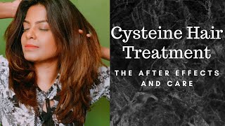 Cysteine Hair Treatment  The aftereffects and care [upl. by Anneirda335]