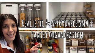 SMALL Pantry Organization  Realistic and Affordable [upl. by Yalhsa]