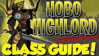 AQW  Hobo Highlord Class Guide Enhancements Class Skills Combos Soloing Farming PvP [upl. by Neelyak]