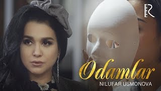 Nilufar Usmonova  Odamlar  Нилуфар Усмонова  Одамлар [upl. by Prissy]