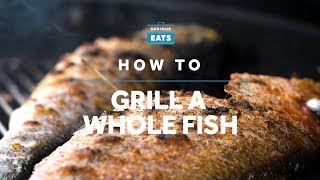 How to Grill a Whole Fish  Grilling Fridays  Serious Eats [upl. by Benoite]