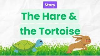 The hare and tortoise story  story about the hare and the tortoise  the turtle and hare story [upl. by Amberly]