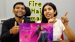 SOOSEKI The Couple Song Lyrical Video REACTION  Pushpa 2 The Rule  Allu Arjun  Rashmika [upl. by Atse]